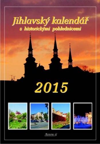 Jihlavský kalendář 2015 - DOPRODEJ 